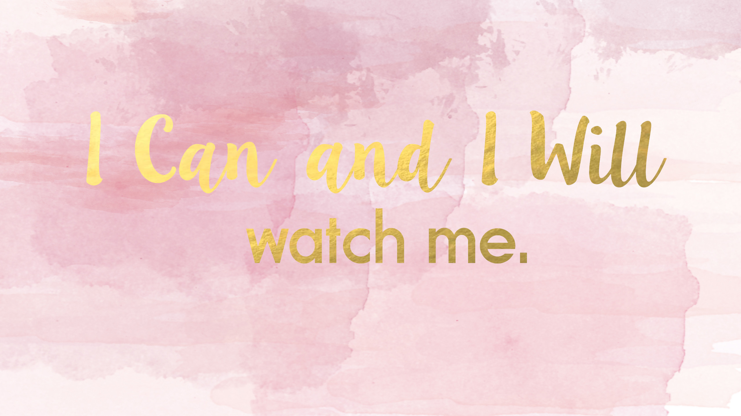 Citazione, I Can and I Will, Acquerello rosa, Oro, 2K, wallpaper per computer
