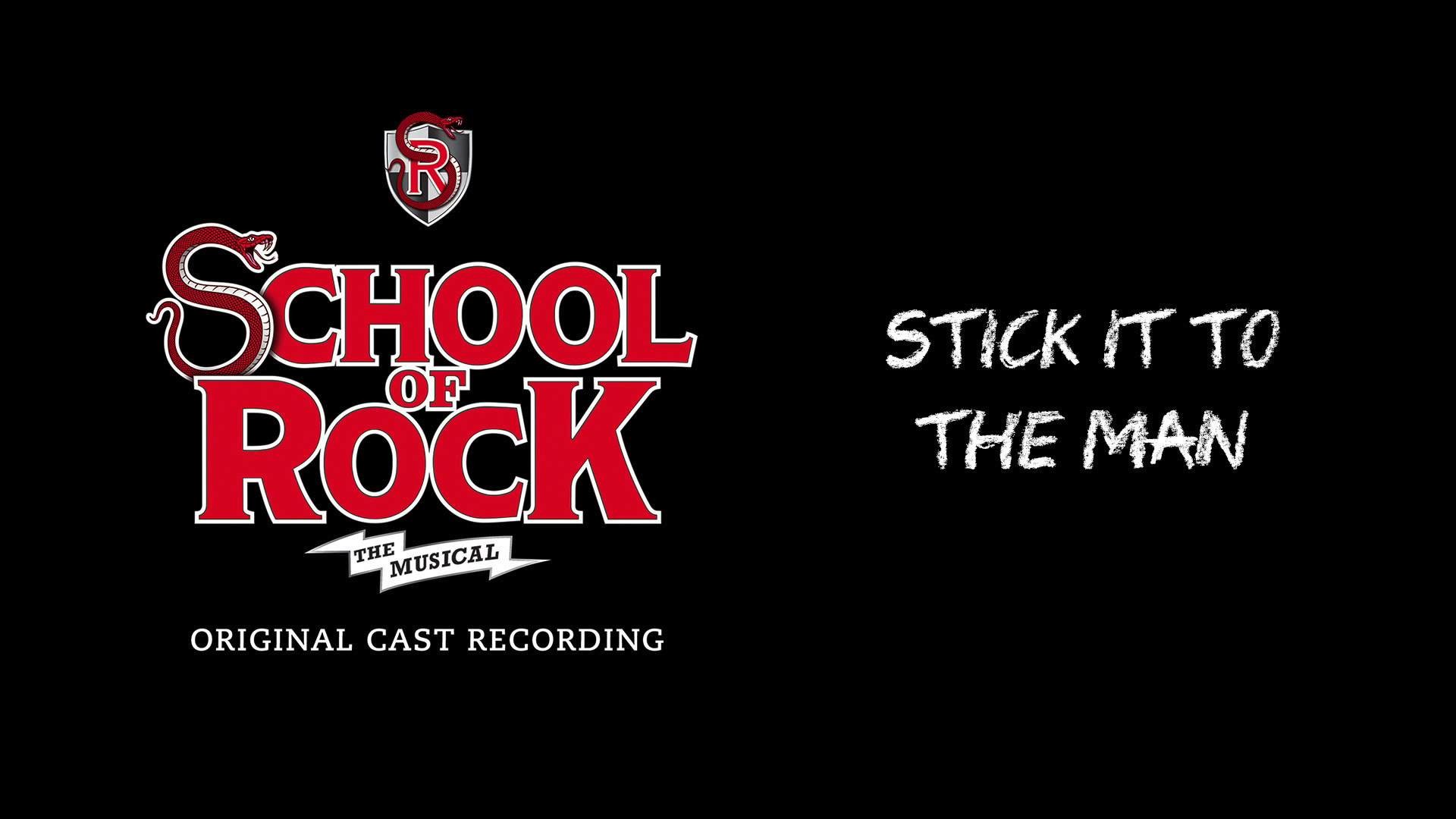 School of Rock, Musical, Stick It to the Man, Logo, 1920x1080, immagine di sfondo