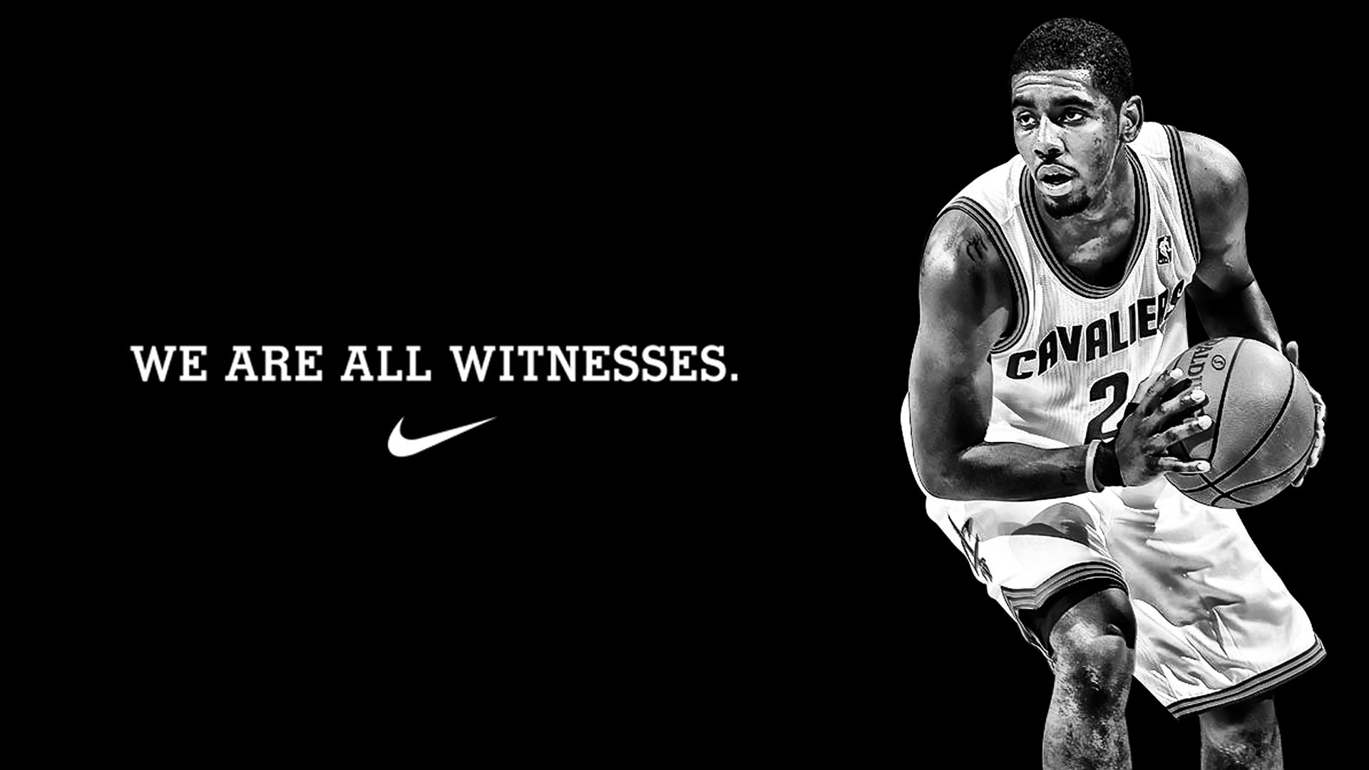 Kyrie Irving, Cleveland Cavaliers, We Are All Witnesses, Nike, Bianco e nero, sfondo 1080p