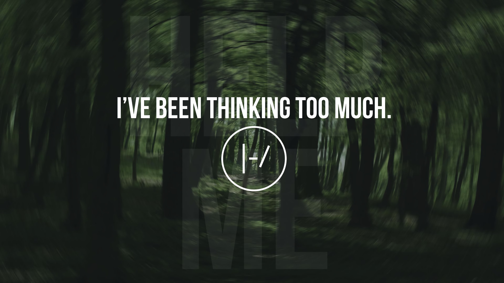 Twenty One Pilots, Citazione, Logo, Foresta, Full HD, sfondo desktop