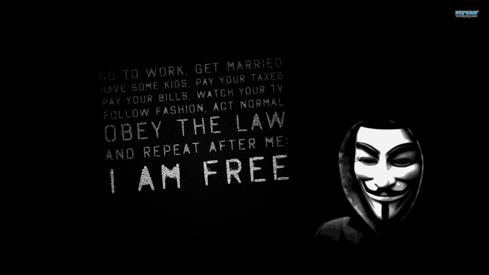 Anonymous, Maschera di Guy Fawkes, I am free, Citazione, Sfondo nero, wallpaper PC