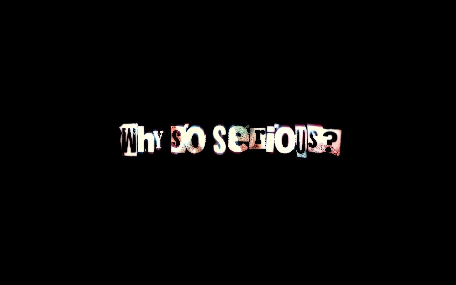 Why So Serious?, Joker, Il cavaliere oscuro, Tipografia, Sfondo nero, wallpaper desktop Full HD