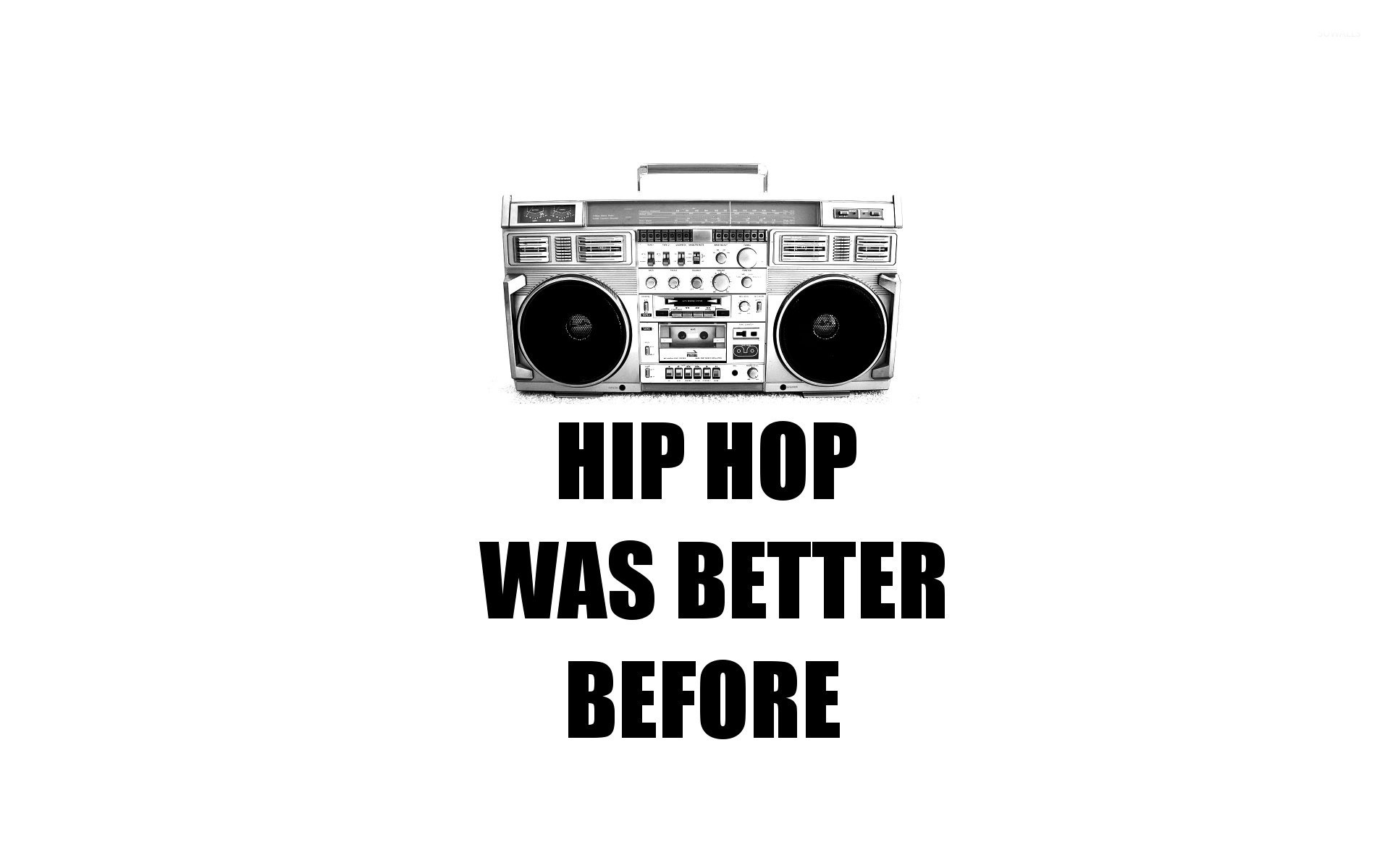 Hip Hop Was Better Before, Boombox, Sfondo bianco, Full HD, wallpaper per portatile