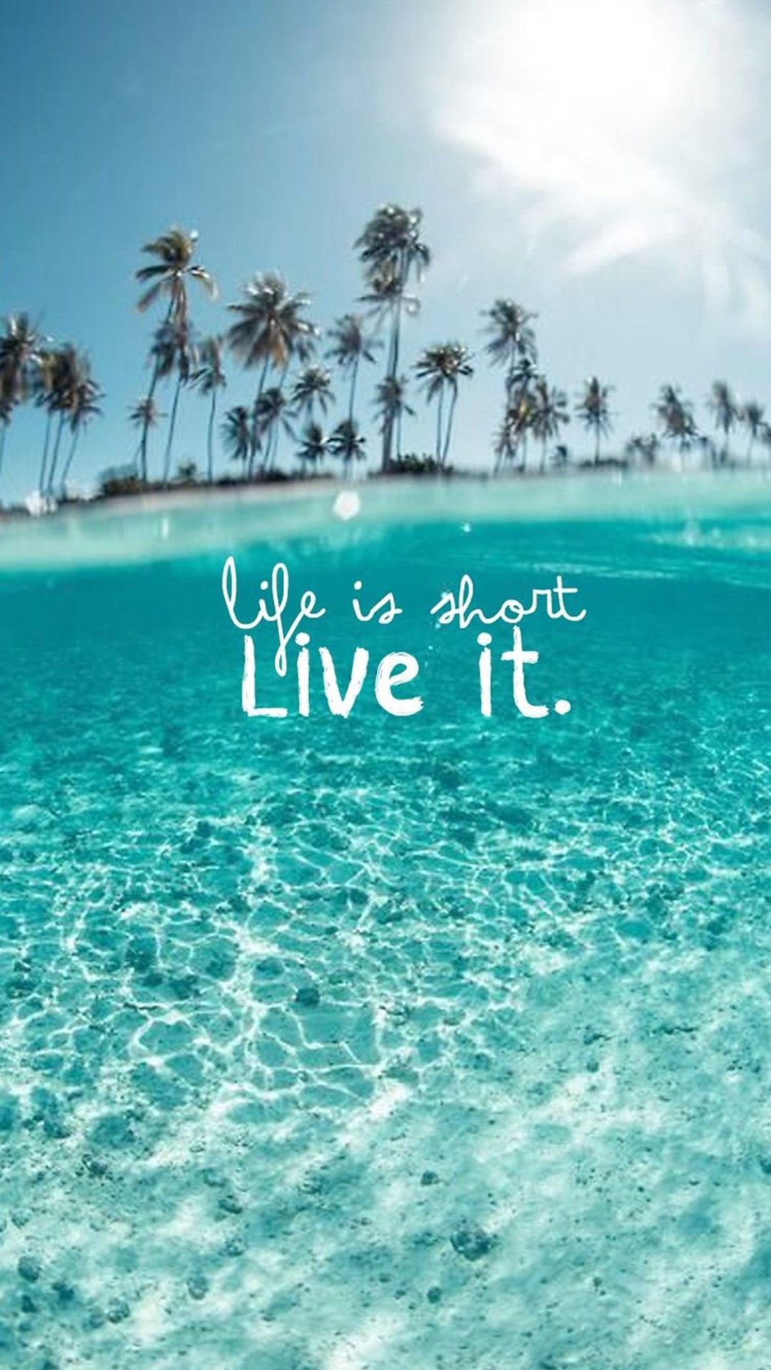 Life is short. Live it., Citazione, Isola tropicale, Palme, Mare turchese, sfondo iPhone Full HD