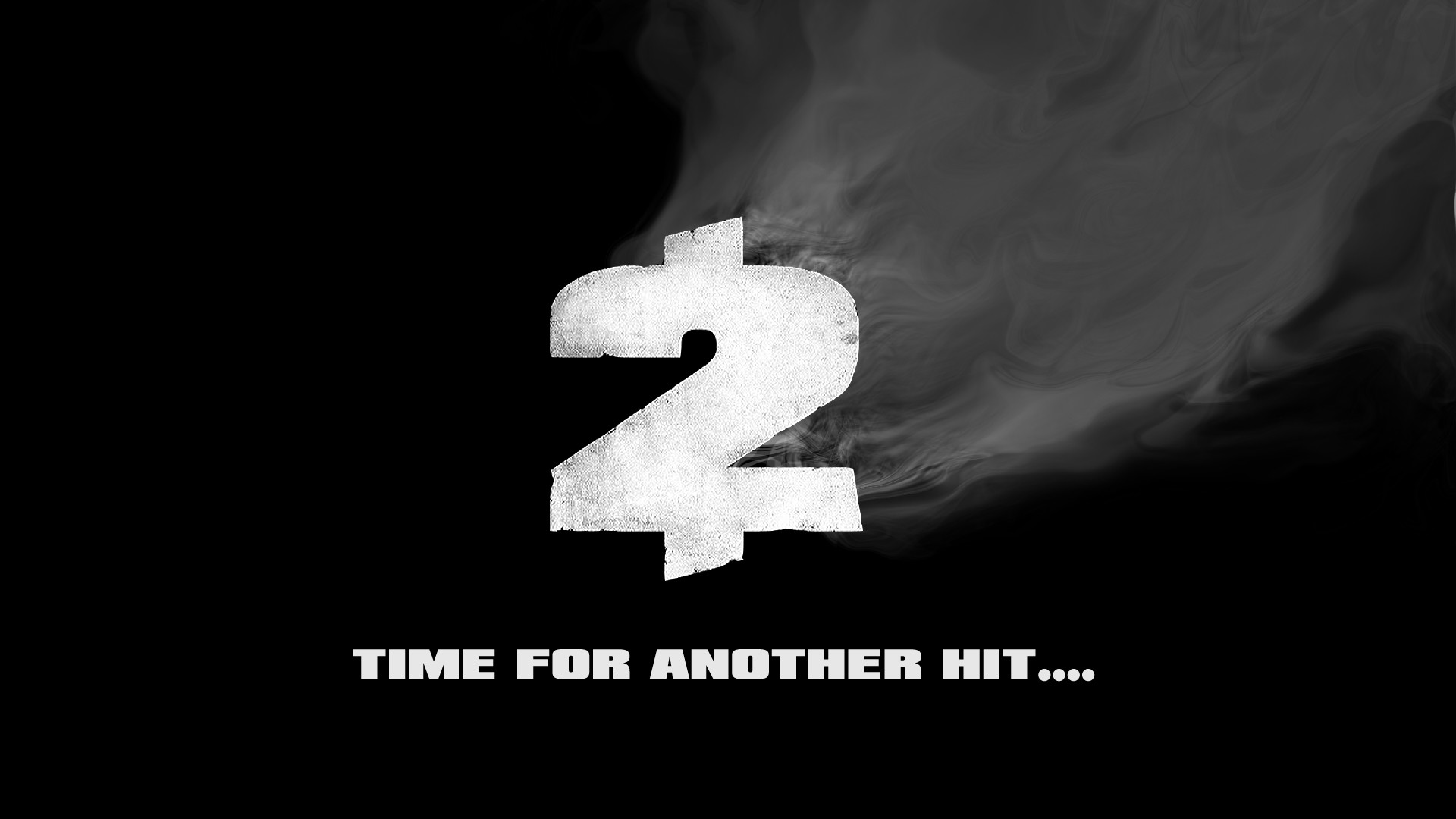 Payday 2, Time for Another Hit, Fumo, Sfondo nero, Full HD, wallpaper per PC