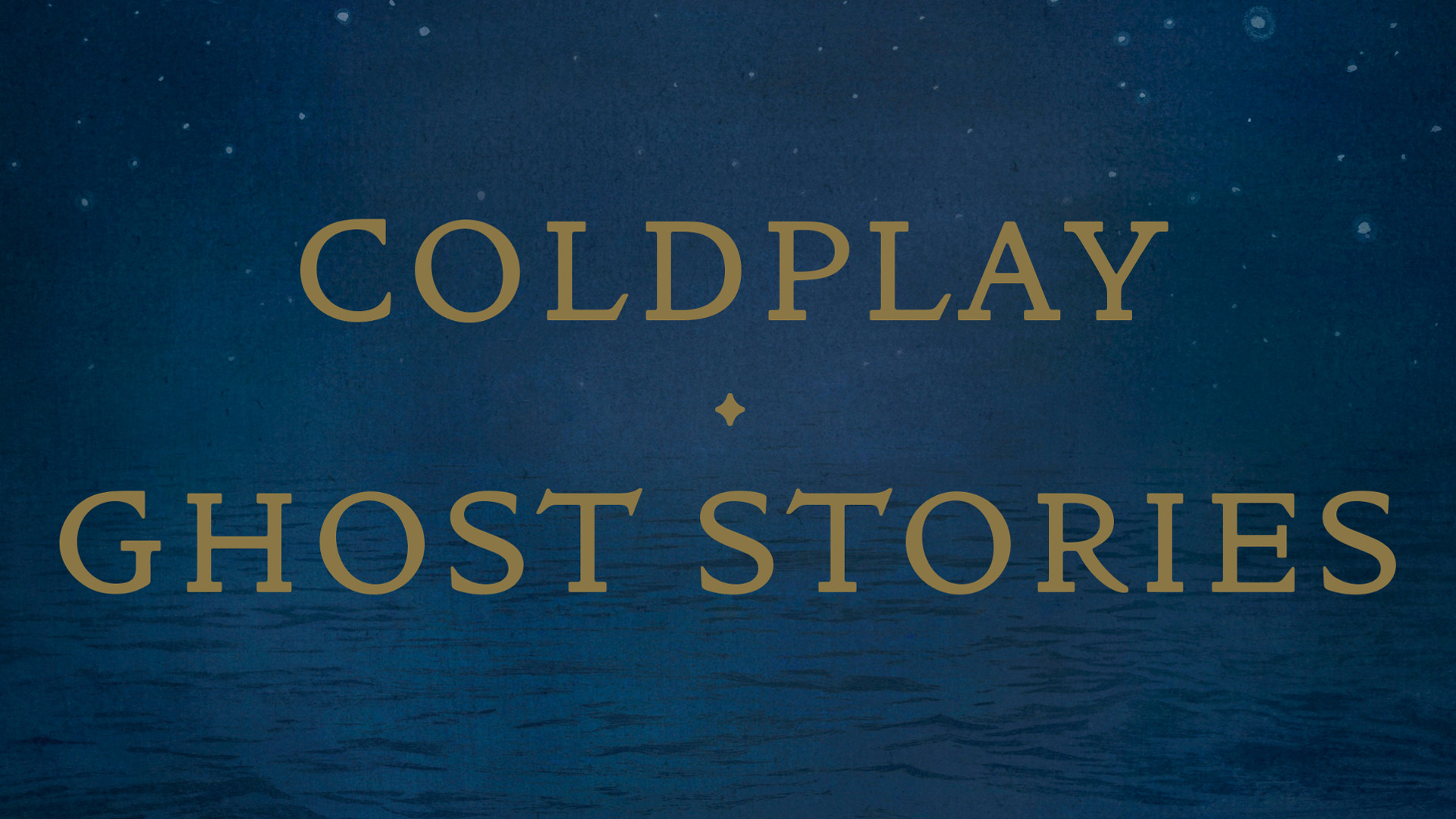 Ghost Stories, Coldplay, Tipografia, Blu notte, Full HD, sfondo per PC e portatile
