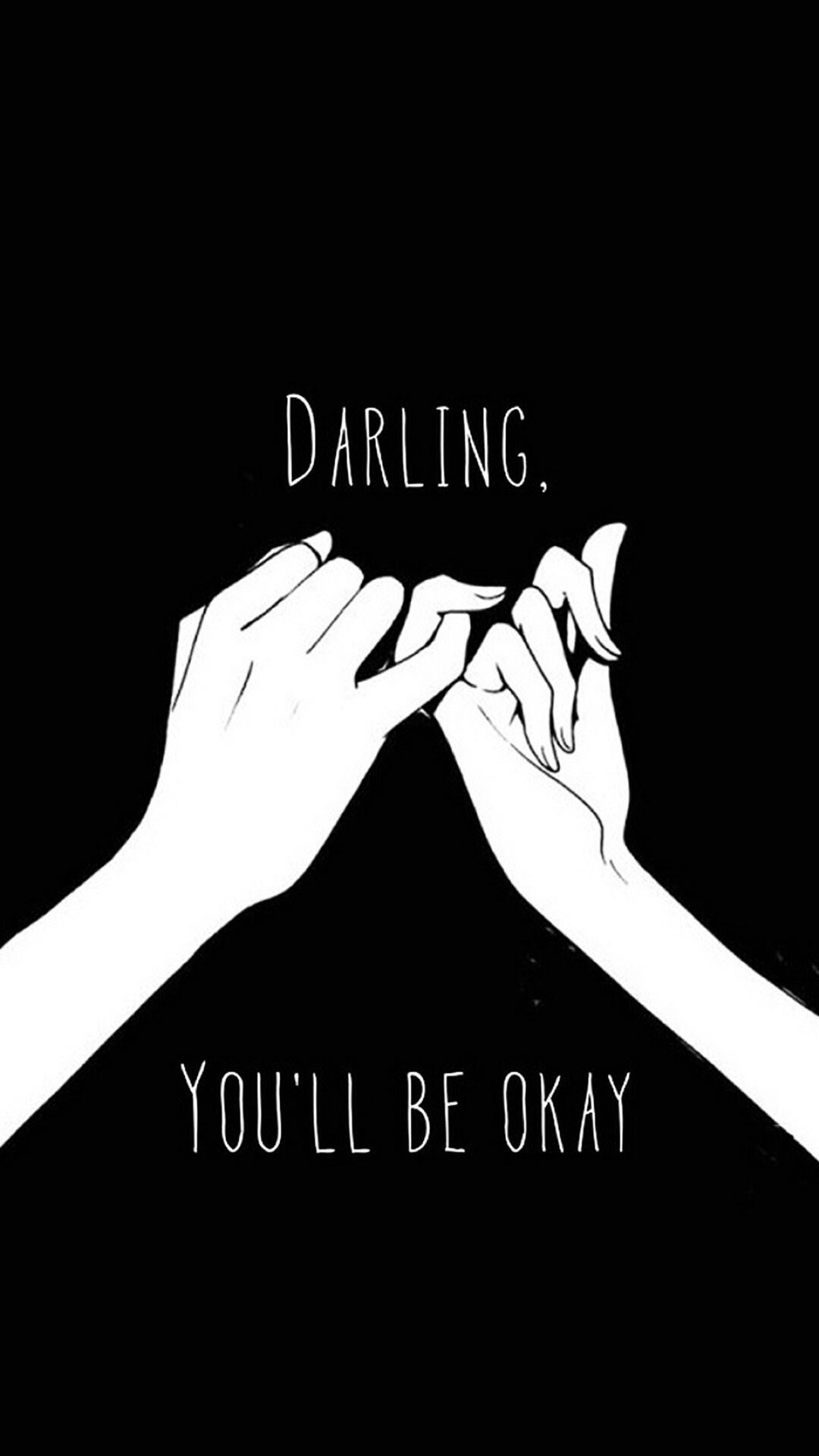 Darling, you'll be okay, Mani, Promessa col mignolo, Bianco e nero, schermata di blocco smartphone