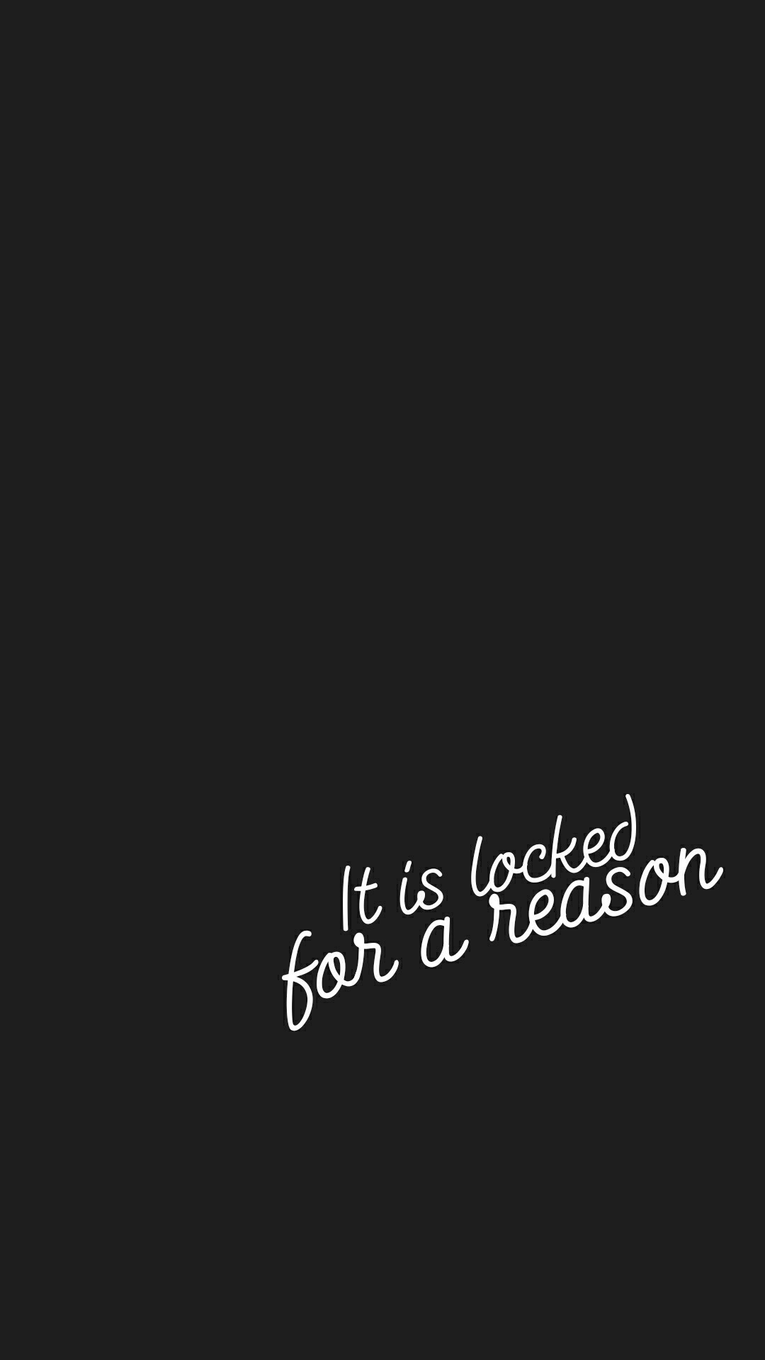 Sfondo nero, It is locked for a reason, Citazione, Minimalista, 1080x1920, schermata di blocco iPhone