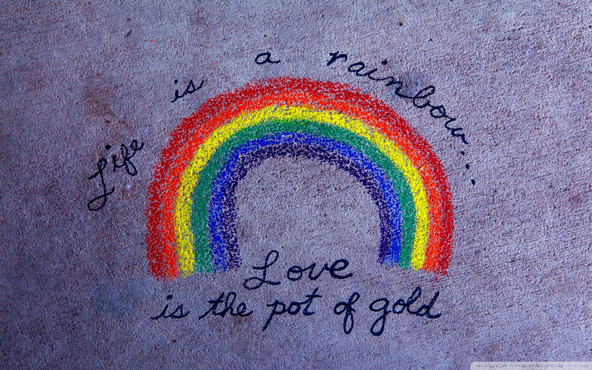 Arcobaleno, Disegno a gessetto, Citazione, Life Is a Rainbow, Full HD, sfondo desktop