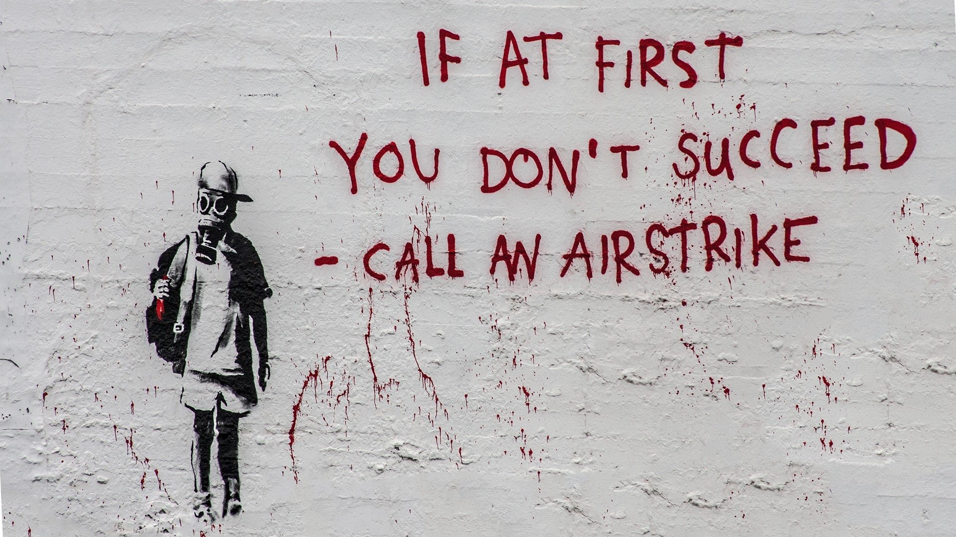 If At First You Don't Succeed Call an Airstrike, Banksy, Maschera antigas, Street art, sfondo desktop