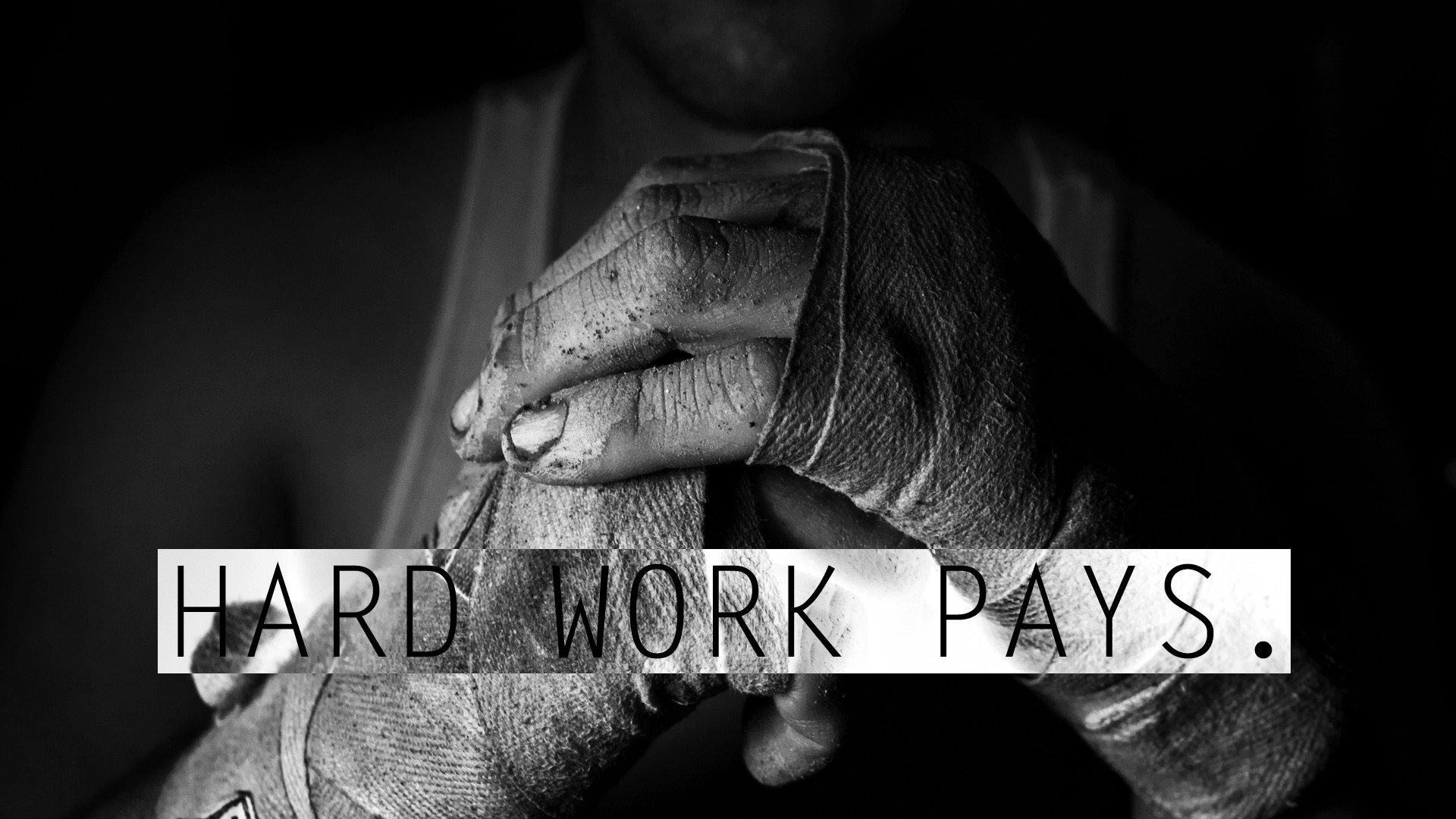 Hard Work Pays, Bendaggi, Mani, Bianco e nero, Motivazione, Full HD, wallpaper per computer
