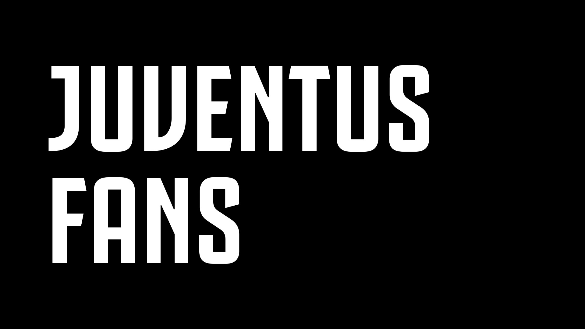 Juventus, Juventus Fans, Tipografia, Bianco e nero, 1920x1080, sfondo per PC
