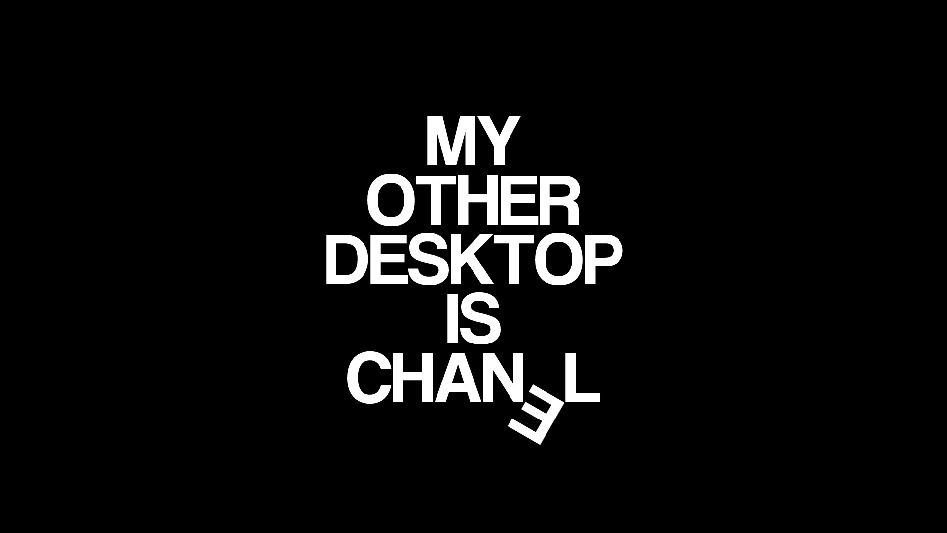 My Other Desktop is Chanel, Scritta, Sfondo nero, Tipografia, wallpaper PC