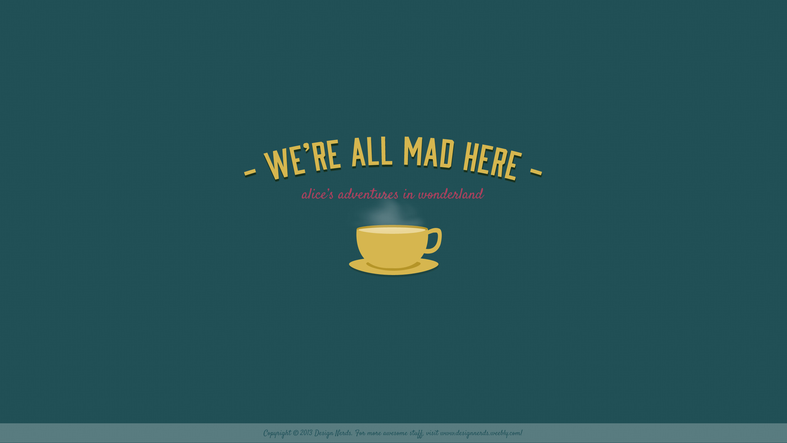 We're All Mad Here, Tazza di tè, Minimalismo, Verde petrolio, 2K, sfondo per PC e portatile