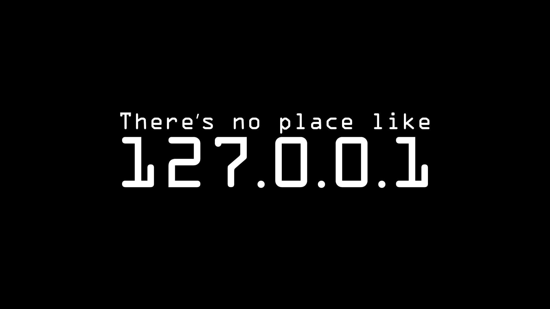 127.0.0.1, Localhost, Battuta informatica, Sfondo nero, Full HD, wallpaper per computer