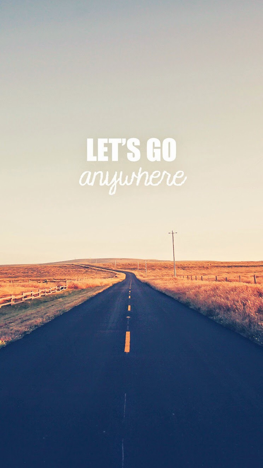 Let's Go Anywhere, Citazione, Strada, Prateria, Full HD, schermata di blocco iPhone 6