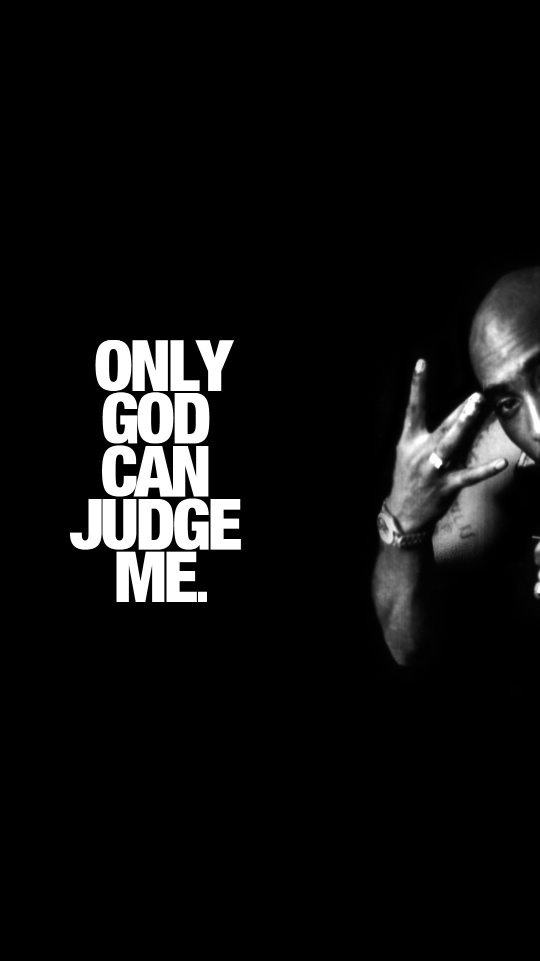 Tupac Shakur, Only God Can Judge Me, Tipografia, Sfondo nero, Full HD, schermata di blocco del cellulare