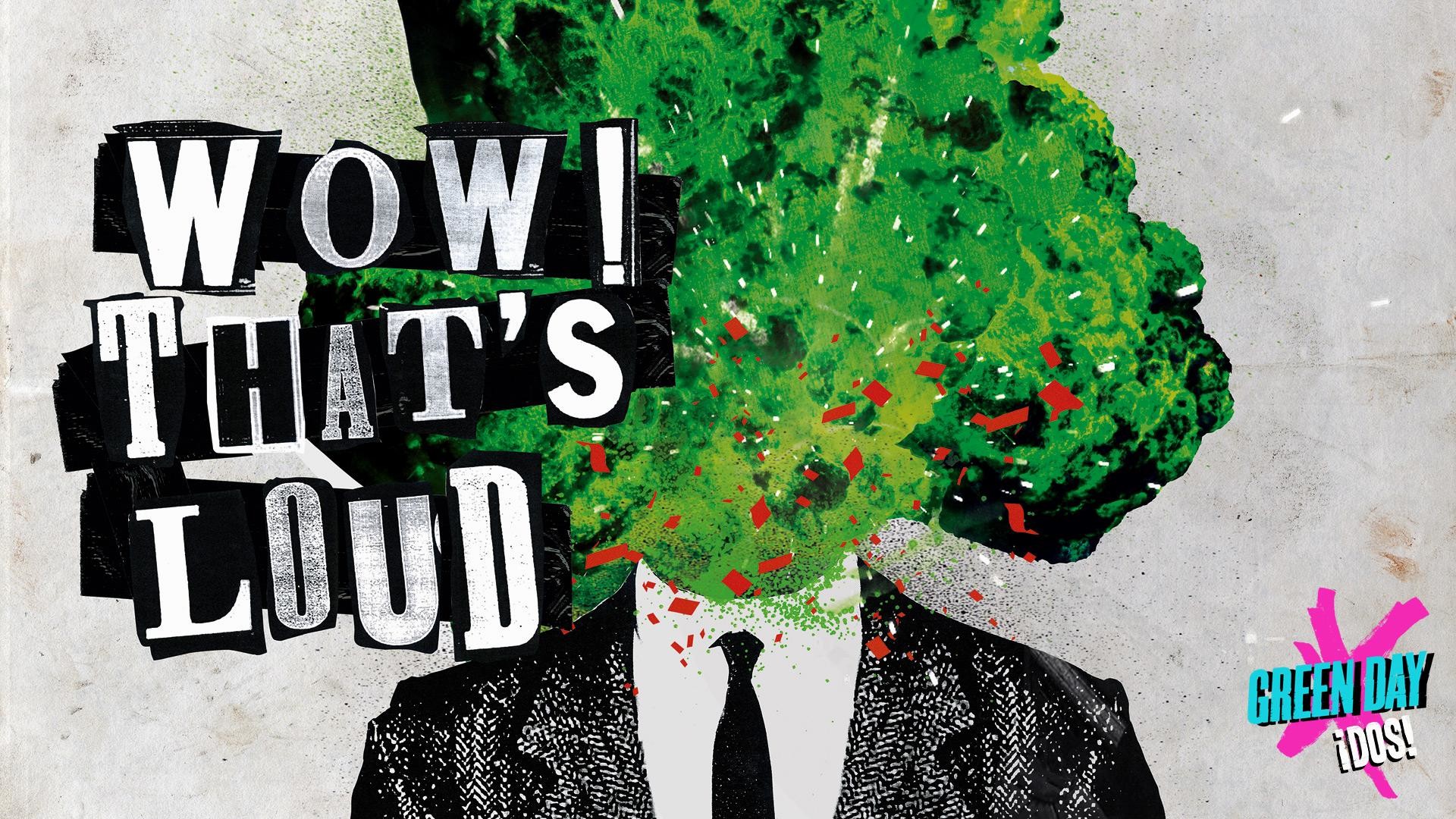 Green Day, ¡Dos!, Wow! That's Loud, Collage, Full HD, sfondo desktop