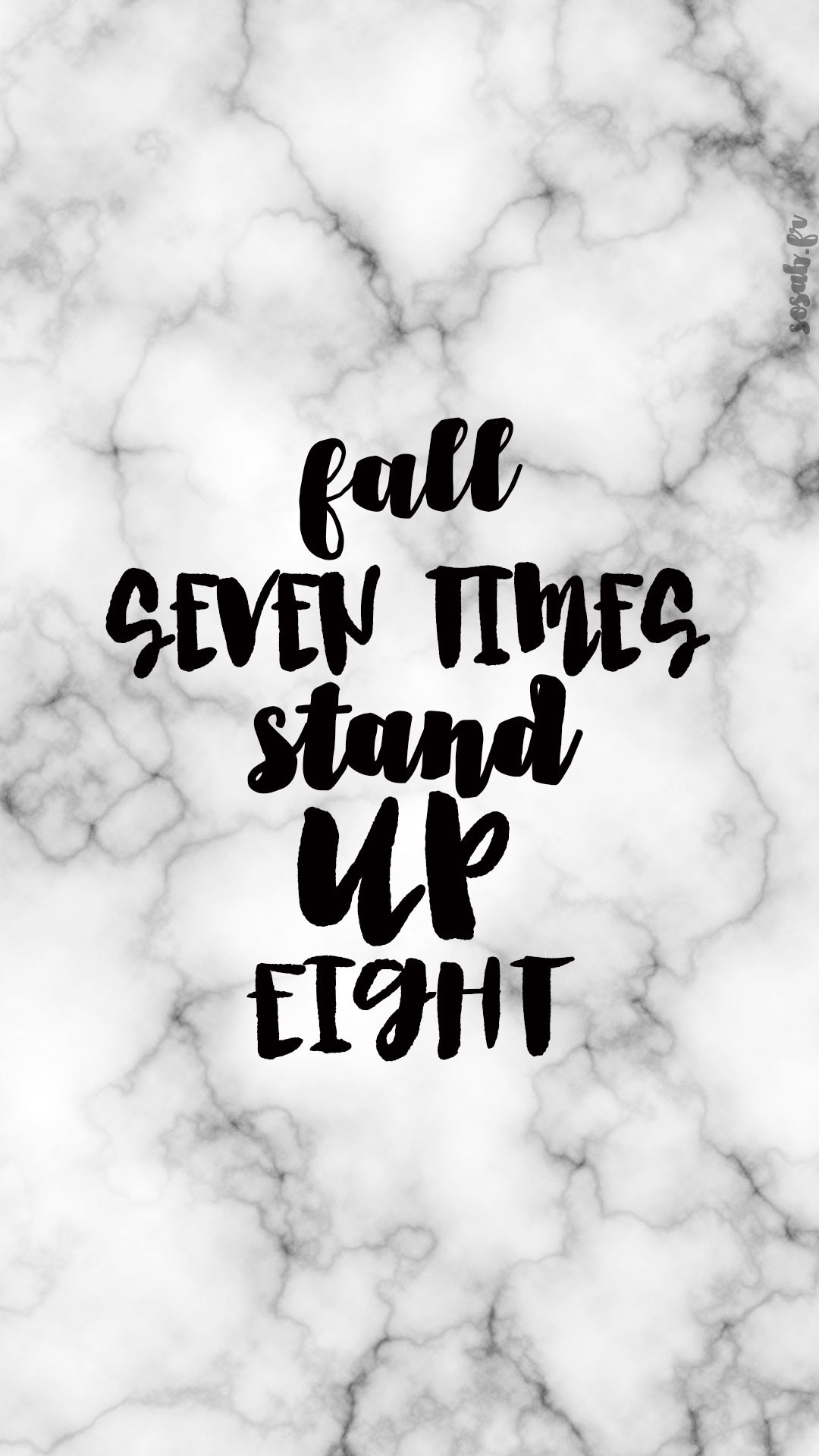 Fall seven times stand up eight, Citazione, Marmo bianco, Tipografia, schermata di blocco iPhone