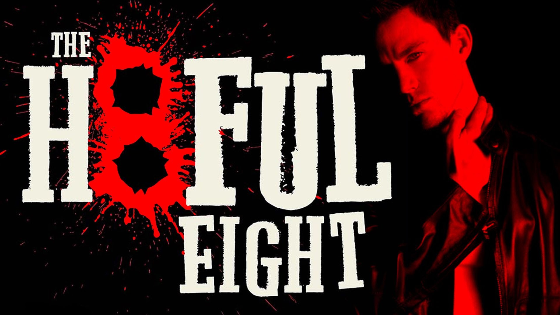 The Hateful Eight, Channing Tatum, Logo, Rosso, Sfondo nero, 1920x1080, wallpaper desktop