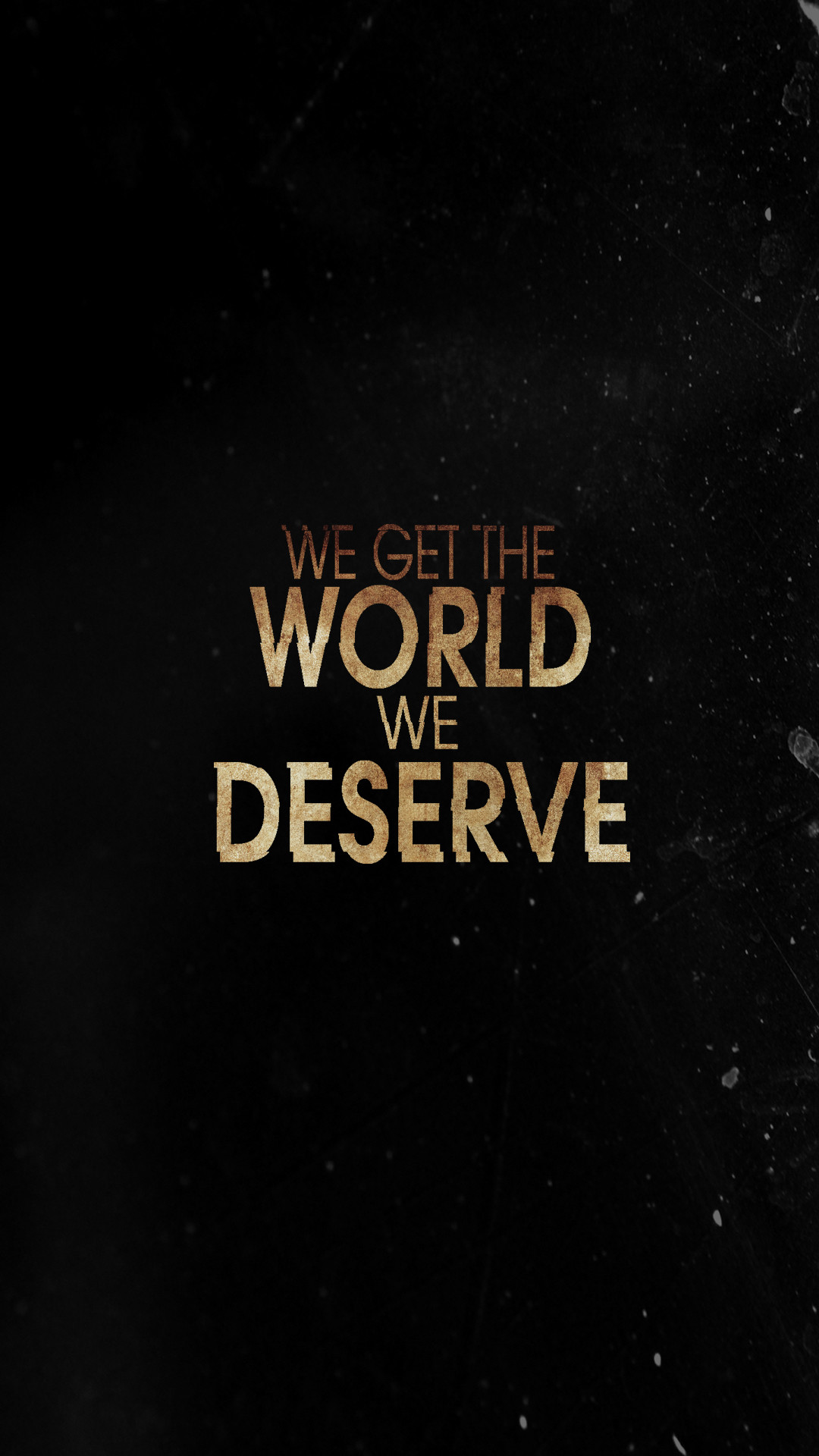 True Detective, We get the world we deserve, Citazione, Nero, Full HD, sfondo per smartphone