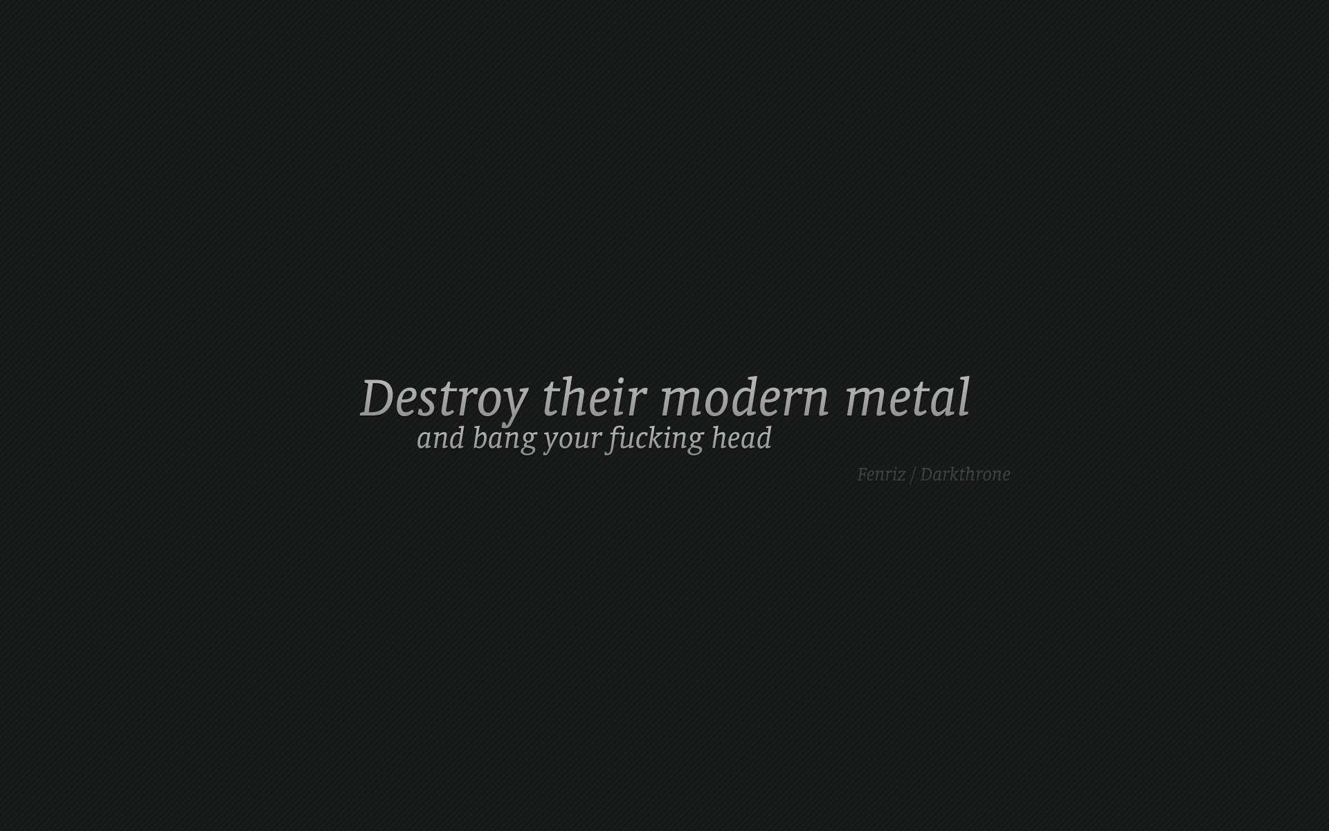 Citazione, Destroy their modern metal, Minimalista, Sfondo scuro, wallpaper desktop Full HD